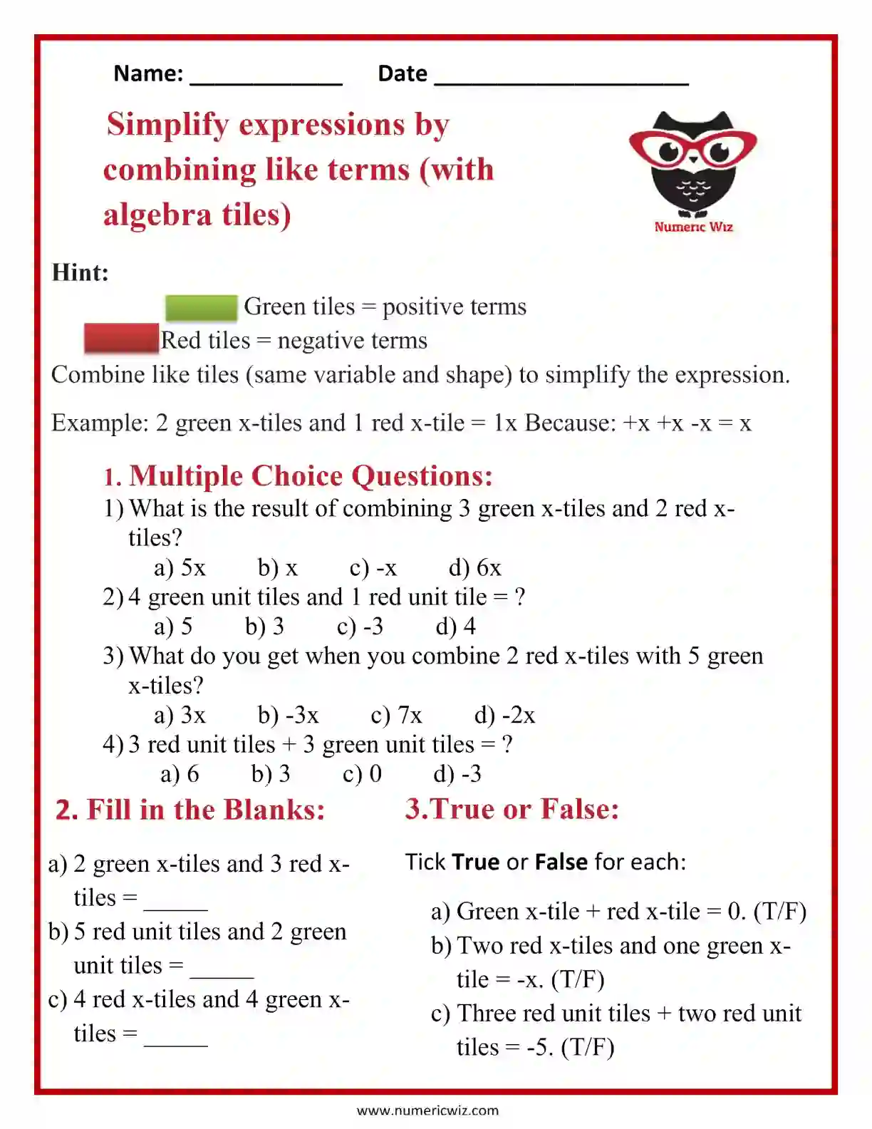 Simplify expressions by combining like terms (with algebra tiles)