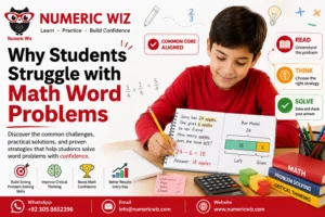 Why Students Struggle with Math Word Problems (And How to Help)